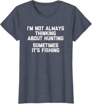 Lustiges Jagd-Shirt: Ich denke nicht immer an die Jagd T-Shirt