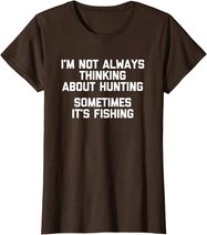 Lustiges Jagd-Shirt: Ich denke nicht immer an die Jagd T-Shirt