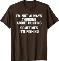 Lustiges Jagd-Shirt: Ich denke nicht immer an die Jagd T-Shirt