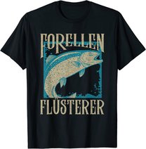 Herren Forellen Flüsterer Angler Fischer Angeln Fischen Angel Fisch T-Shirt