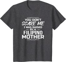 Philippinischen Mutter Lustig Geschenke Filipino T-Shirt