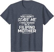 Philippinischen Mutter Lustig Geschenke Filipino T-Shirt