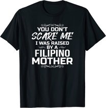 Philippinischen Mutter Lustig Geschenke Filipino T-Shirt