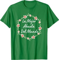 Dia de las Madres ABUELA Dia de Mama Madre Regalo T-Shirt