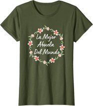 Dia de las Madres ABUELA Dia de Mama Madre Regalo T-Shirt
