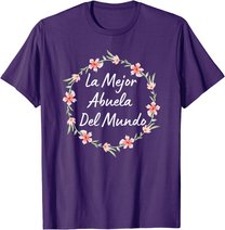 Dia de las Madres ABUELA Dia de Mama Madre Regalo T-Shirt