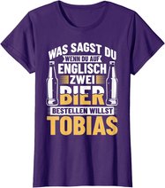 Bier Bestellen Tobias Bier Trinken Bierbrauer Biertrinker T-Shirt