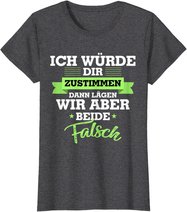 Witzige Geschenke Geschenkideen für Frauen Lustige Sprüche T-Shirt