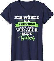 Witzige Geschenke Geschenkideen für Frauen Lustige Sprüche T-Shirt