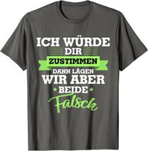 Witzige Geschenke Geschenkideen für Frauen Lustige Sprüche T-Shirt
