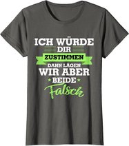 Witzige Geschenke Geschenkideen für Frauen Lustige Sprüche T-Shirt
