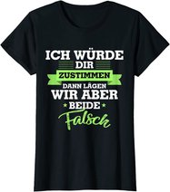 Witzige Geschenke Geschenkideen für Frauen Lustige Sprüche T-Shirt