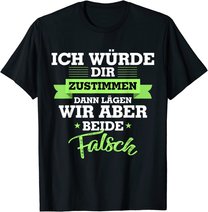 Witzige Geschenke Geschenkideen für Frauen Lustige Sprüche T-Shirt