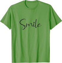 Smile Positive Inspiration Motivation Spruch Geschenk Lachen T-Shirt