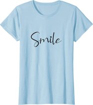 Smile Positive Inspiration Motivation Spruch Geschenk Lachen T-Shirt
