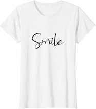 Smile Positive Inspiration Motivation Spruch Geschenk Lachen T-Shirt