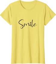 Smile Positive Inspiration Motivation Spruch Geschenk Lachen T-Shirt
