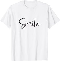 Smile Positive Inspiration Motivation Spruch Geschenk Lachen T-Shirt