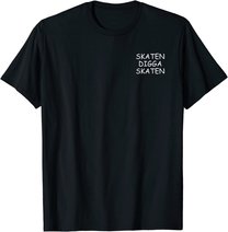 Skate-Board Motiv Skaten Digga Skaten Skateboarder Skater T-Shirt