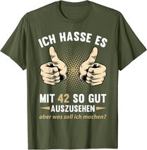 42. Geburtstag Mann Frau 42 Jahre Deko Spruch Party Geschenk T-Shirt