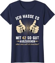 42. Geburtstag Mann Frau 42 Jahre Deko Spruch Party Geschenk T-Shirt