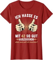 42. Geburtstag Mann Frau 42 Jahre Deko Spruch Party Geschenk T-Shirt