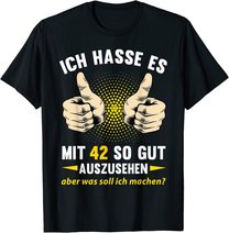 42. Geburtstag Mann Frau 42 Jahre Deko Spruch Party Geschenk T-Shirt