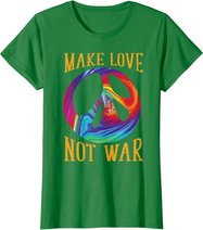 Make Love Not War - Peace Symbol Sign T-Shirt