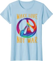Make Love Not War - Peace Symbol Sign T-Shirt