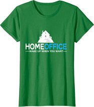 Homeoffice tshirt Büro Arbeit Job Heimarbeit Geschenk Beruf T-Shirt