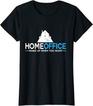 Homeoffice tshirt Büro Arbeit Job Heimarbeit Geschenk Beruf T-Shirt
