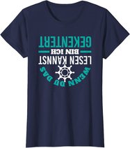 Kapitän Segeln Schifffahrt Kentern Skipper Spruch T-Shirt