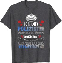 Polizistin Polizei Beruf Kollege Studium Polizeischule T-Shirt