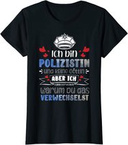 Polizistin Polizei Beruf Kollege Studium Polizeischule T-Shirt