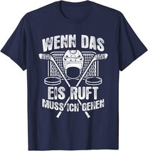 Eishockey-Fan Fun Eishockey T-Shirt: Das Eis Ruft T-Shirt