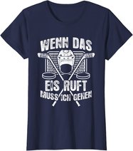 Eishockey-Fan Fun Eishockey T-Shirt: Das Eis Ruft T-Shirt