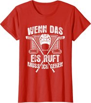 Eishockey-Fan Fun Eishockey T-Shirt: Das Eis Ruft T-Shirt