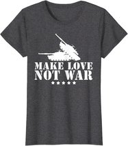 Make Love Not War I Weltfrieden Religion Glaube Kultur T-Shirt