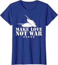 Make Love Not War I Weltfrieden Religion Glaube Kultur T-Shirt