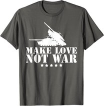 Make Love Not War I Weltfrieden Religion Glaube Kultur T-Shirt