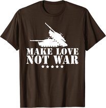 Make Love Not War I Weltfrieden Religion Glaube Kultur T-Shirt