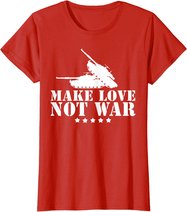 Make Love Not War I Weltfrieden Religion Glaube Kultur T-Shirt