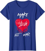 Make Love Not War Shirt Women Peace Sign Make Love Not War T-Shirt