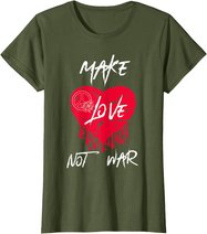 Make Love Not War Shirt Women Peace Sign Make Love Not War T-Shirt