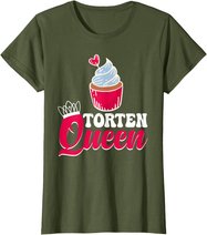 Damen Torten Queen Konditorin Bäckerin Muffin Kuchen Backen T-Shirt