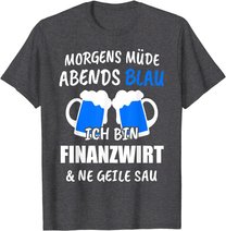 Finanzwirt Finanzen Arbeit Wirt Geschenk T-Shirt
