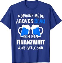 Finanzwirt Finanzen Arbeit Wirt Geschenk T-Shirt