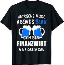 Finanzwirt Finanzen Arbeit Wirt Geschenk T-Shirt