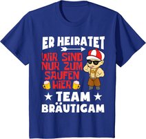 Team Bräutigam JGA Poltern Junggesellenabschied Er heiratet T-Shirt