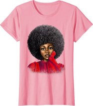 Black History Month Afro Word Art Natural Hair Sexy Melanin T-Shirt